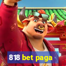 818 bet paga